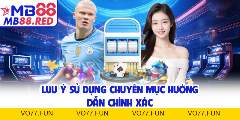 Hướng Dẫn MB88 - Chi Tiết Thao Tác Chuẩn Cho Người Mới