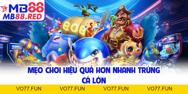 Bắn Cá Icá - Tại MB88 Bùng Nổ Săn Thưởng Trúng Boss Lớn